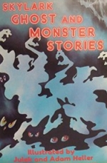 Skylark Ghost and Monster Stories